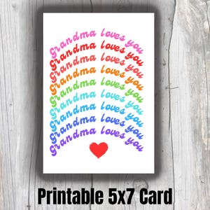Grandma Loves You Printable Card for Grandkids Rainbow Instant Download Blank Card for Grandchild from Grandma to Grandchild 5x7 Curved #2