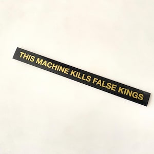 This Machine Kills False Kings – Bicycle Sticker