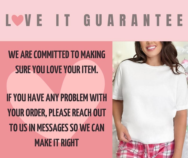 May include: A woman wearing a white t-shirt and pink plaid shorts. The image includes text that reads "LOVE IT GUARANTEE" and "WE ARE COMMITTED TO MAKING SURE YOU LOVE YOUR ITEM. IF YOU HAVE ANY PROBLEM WITH YOUR ORDER, PLEASE REACH OUT TO US IN MESSAGES SO WE CAN MAKE IT RIGHT."