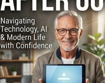 Tecnologia para pessoas com mais de 60 anos: navegando com confiança pela tecnologia, inteligência artificial e vida moderna.