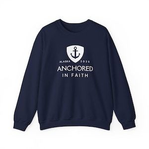 Anchored in Faith Adult Crewneck Sweatshirt