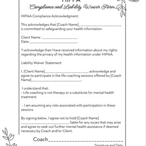 May include: Black and white waiver form for autism coaching, with the title "HIPPA Compliance and Liability Waiver Form". The form includes sections for client and coach information, as well as a statement acknowledging receipt of HIPAA information and a liability waiver.