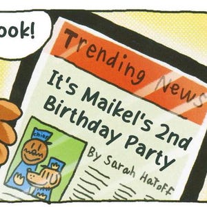 K&ouml;nnte beinhalten: Comic-Strip-Panel mit der &Uuml;berschrift &bdquo;Trending News&ldquo; und &bdquo;It's Maikel's 2nd Birthday Party&ldquo;. Eine Hand zeigt auf die Nachrichten. Das Wort &bdquo;Look!&ldquo; steht in einer Sprechblase. Das Bild enth&auml;lt Zeichentrickfiguren.
