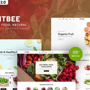 May include: A promotional image for a Shopify theme called "FRUITBEE" with a focus on organic food. The design includes website mockups showcasing fresh fruits and vegetables, with text that reads "Organic Food, Natural, Responsive Shopify Theme."