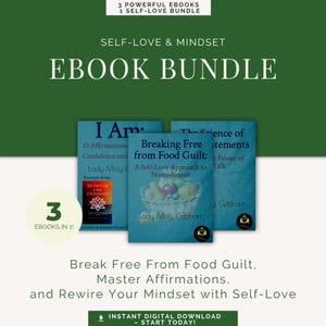 Self-Love and Mindset eBook Bundle | 3 Digital eBooks for Confidence and Food Freedom