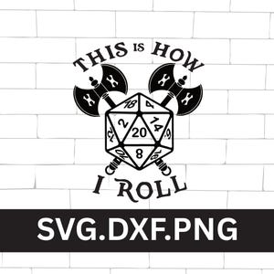 É assim que eu jogo, DnD svg, Dnd clipart, Dados svg d20, Presente para fãs de Dnd, Camiseta Dnd, D20 svg, DXF |SVG | PNG