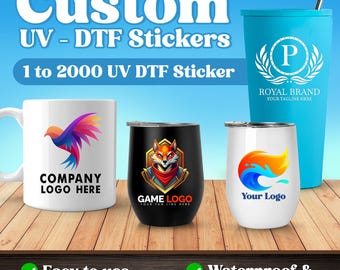 Custom UV DTF Stickers: Personalized Waterproof Decals for Cups, Mugs, and Glass Wraps
