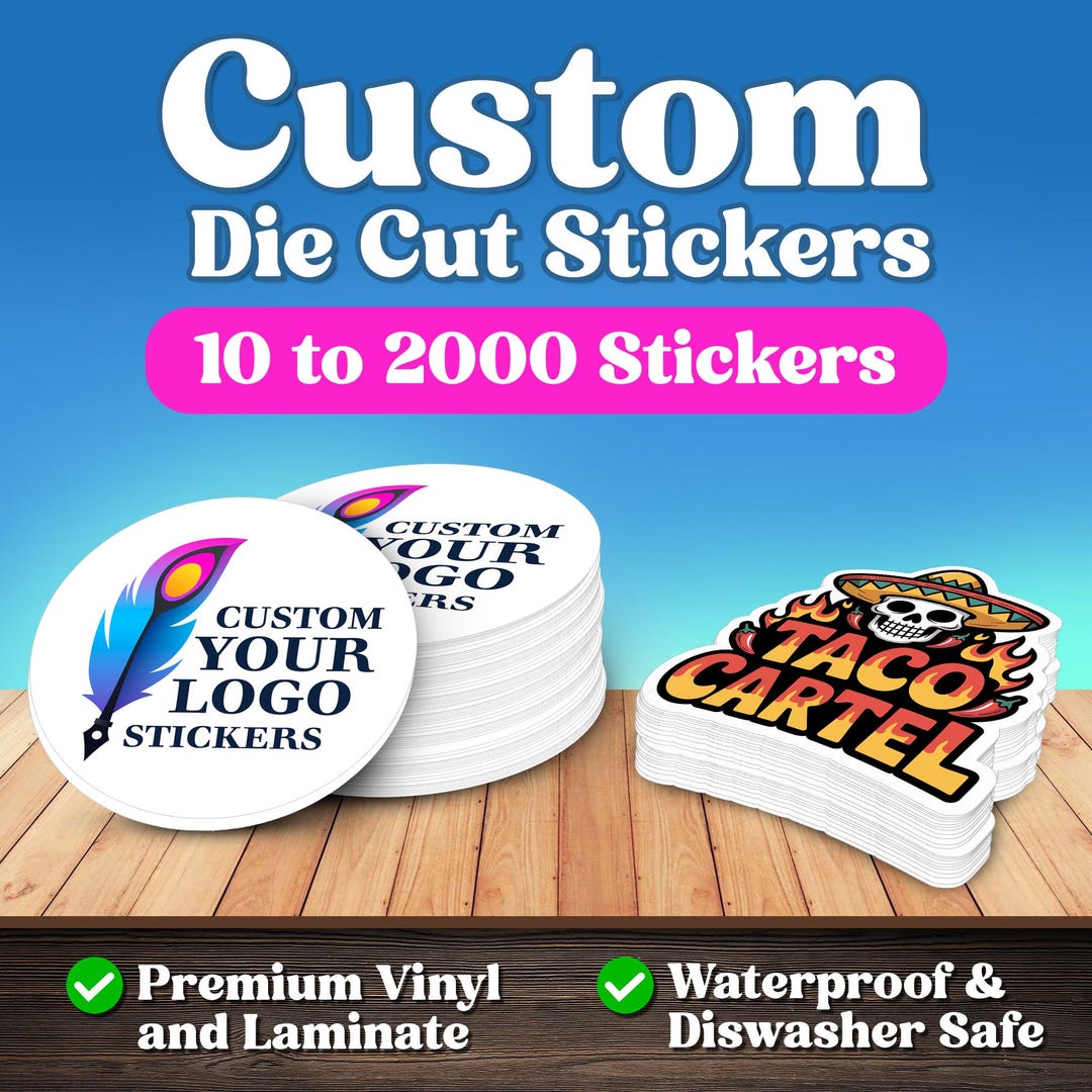 Custom Logo Vinyl Stickers: Die Cut, Water-resistant Personalized ...