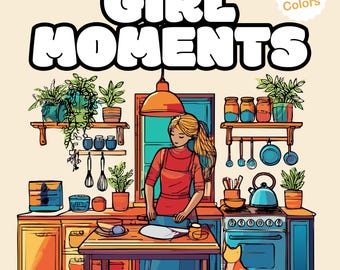 Cozy Girl Moments Digital Coloring Book for Adults and Teens Cute and Cozy Coloring Pages Printable