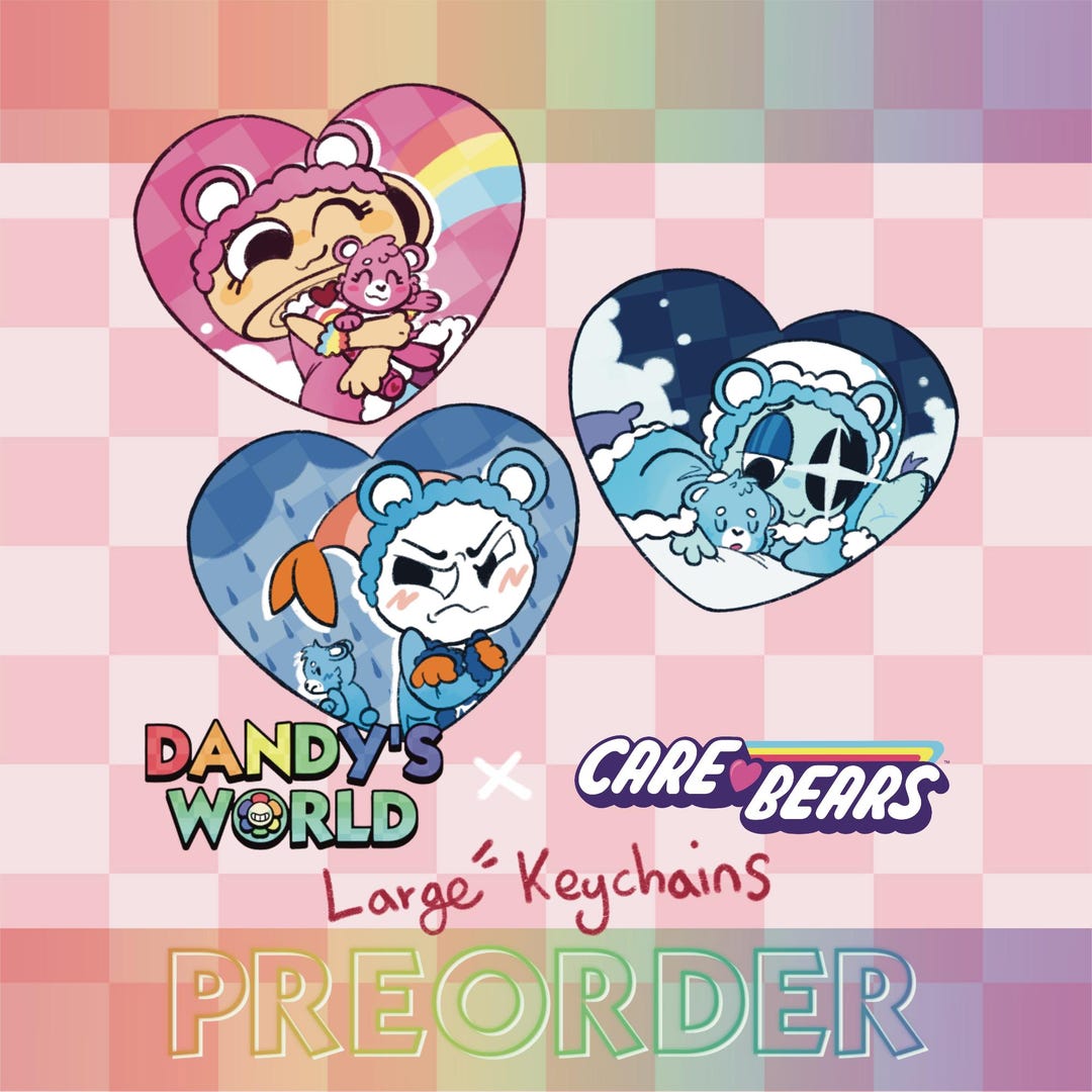 Dandy's World X Care Bears Collab Keychains! Large 2.5 Inch