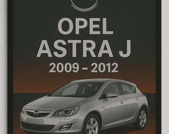 OPEL ASTRA J 2009-2012 Workshop Repair Manual PDF