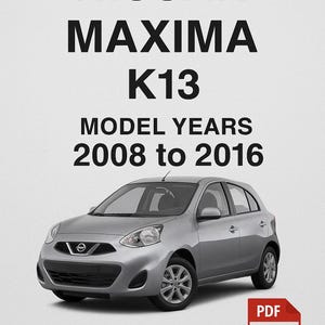 Nissan Micra K13 Model Years 2010 to 2016 Repair Manual