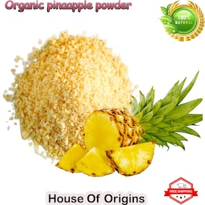Puede incluir: Polvo de piña orgánico en un montón con una rodaja de piña fresca y trozos. La etiqueta dice "House of Origins" y "100% Natural".
