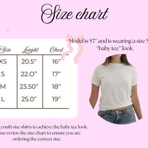 May include: A size chart for youth t-shirts, with measurements in inches for length and chest. The chart includes sizes XS to L. The text says the model is 5'7" and wearing a size M for a "baby tee" look.