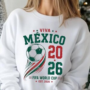 Mexico 2026 Soccer PNG, Fifa world cup png, Viva Mexico Football Shirt Design, Mexican Soccer Fan Sublimation, Sports Lover Digital Download