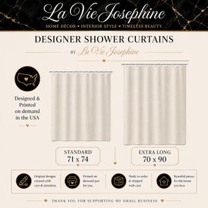 Puede incluir: Una pantalla gr&aacute;fica para cortinas de ducha La Vie Josephine que muestra dos tama&ntilde;os: una cortina est&aacute;ndar de 71 x 74 cm y una extra larga de 70 x 90 cm. El texto incluye detalles de la marca, especificaciones de tama&ntilde;o e informaci&oacute;n.