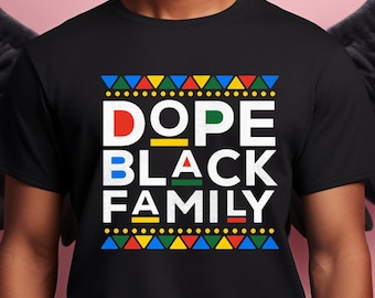 Dope Black Family PNG, Black History PNG, Black History Month Png, Black History Svg, Juneteenth Design, Dope Black Png,