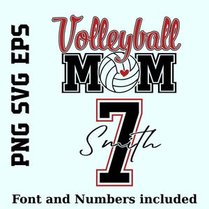 Peut inclure: Un design num&eacute;rique avec les mots "Volleyball MOM", un graphisme de ballon de volley-ball et un c&oelig;ur. En dessous, le chiffre 7 et le nom "Smith". Le design comprend le texte "PNG SVG EPS" et "Font and Numbers included".