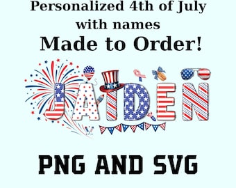 Custom 4th of July Name PNG, Personalized Name PNG for 4th of July, Fourth Of July, Independence Day, Instant Digital Download, Custom Name