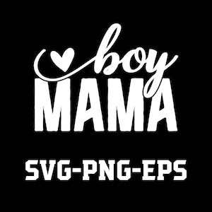 Boy Mom Svg, Boy Mama SVG, Mama SVG PNG, Mom Svg, Mama Coquette Svg