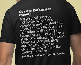 Coaster Enthusiast Definition T-Shirt | Funny Theme Park Apparel