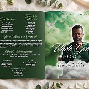 May include: A funeral program booklet with a dark green cover featuring a portrait of a man, white clouds, and flying doves. The text includes In Loving Memory, Uncle Gee George, dates, lists of pallbearers, and service details.
