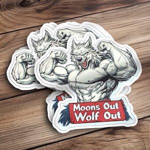 Werewolf Sticker, Moons Out, Wolves Out, Funny Werewolf Decal, Gothic Horror Vinyl Sticker, Full Moon Wolf Art, Spooky Aesthetic