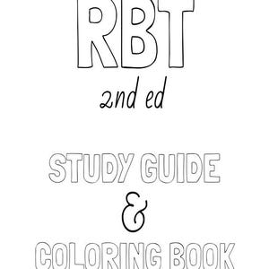 Könnte beinhalten: Schwarz-weiß-Linienzeichnung eines Studienleitfadens und Malbuchs für die RBT-Prüfung, 2. Auflage. Der Titel lautet "RBT 2nd ed STUDY GUIDE & COLORING BOOK".