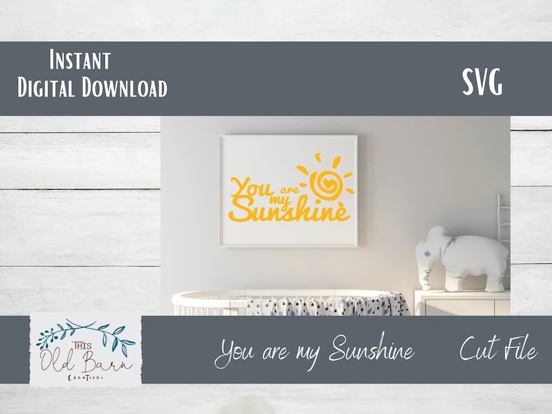 You Are My Sunshine SVG Cutting File Etsy