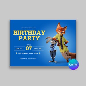 May include: A blue birthday party invitation featuring Nick Wilde and Judy Hopps from the movie Zootopia. The invitation includes the text "You are invited to my Birthday Party", "June 07", "Tuesday", "03:00 PM", "123, Street, City, 1234", and "Please, RSVP: +00 123 456 789".