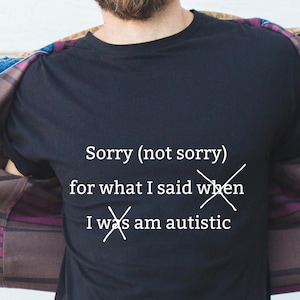 Sarcastic Autism Awareness T-Shirt | Comfort Colors 1717