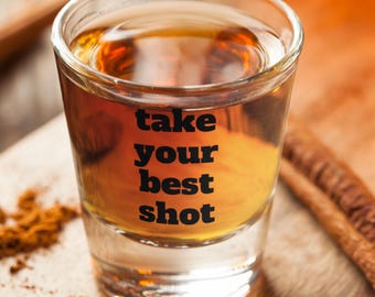 Vasos de chupito tipográficos con texto sarcástico / Vidrio transparente de 1.5 oz, opción personalizable