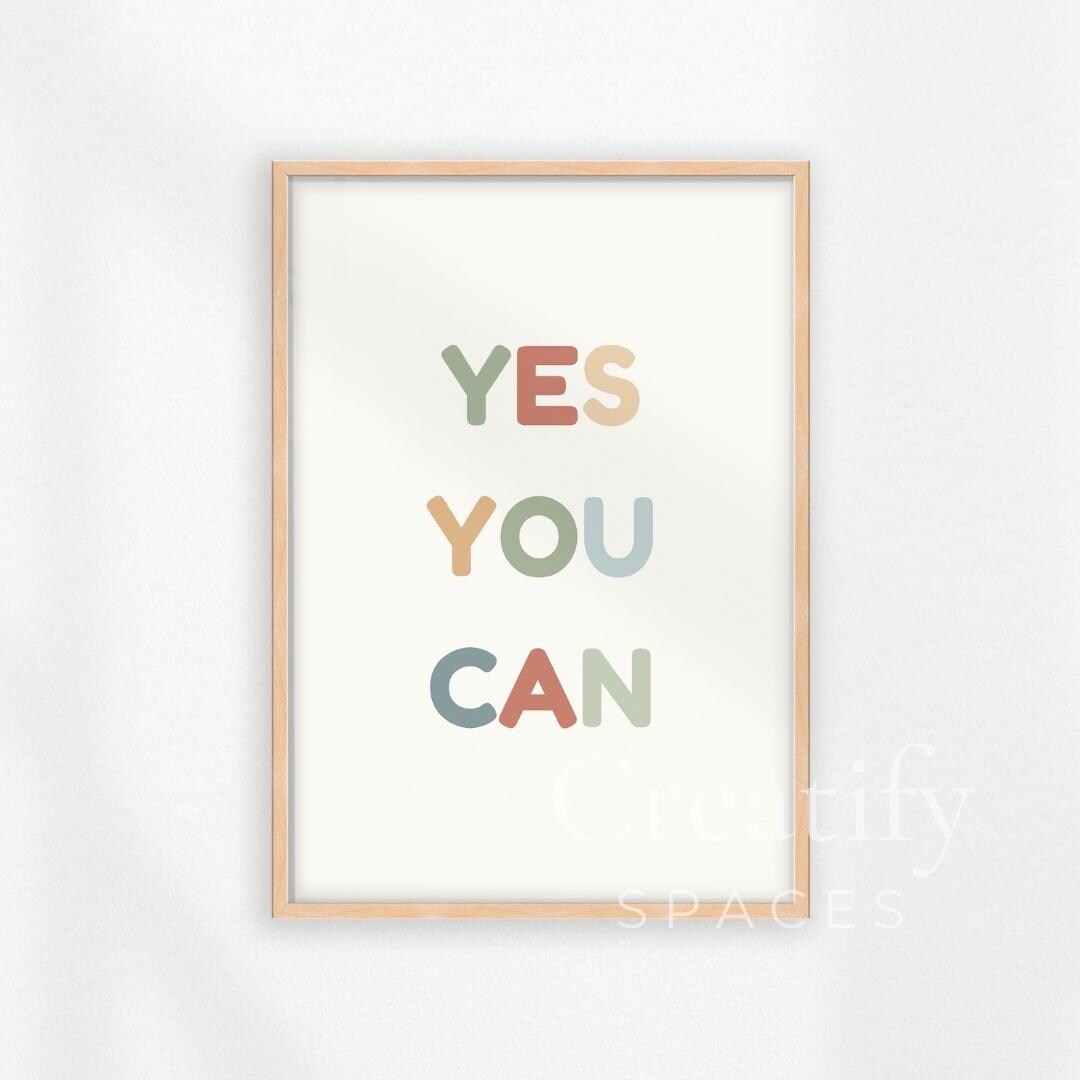 Yes You Can Printable Poster | Kids Motivational Wall Art | Neutral ...