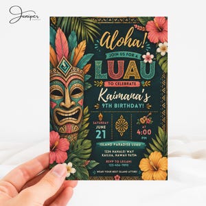 May include: A rectangular invitation card featuring a tiki mask, tropical hibiscus flowers, and palm leaves. The text reads: Aloha! Join us for a Luau to celebrate Kaimana's 9th birthday! Saturday June 21 at 4:00 PM, Island Paradise Luau, 1234 Hanalei Way.