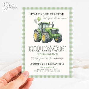 May include: A green and white invitation card with a watercolor illustration of a tractor and balloons. The text reads "Start your tractor and put it in gear!" and "Hudson is turning five!" with event details.