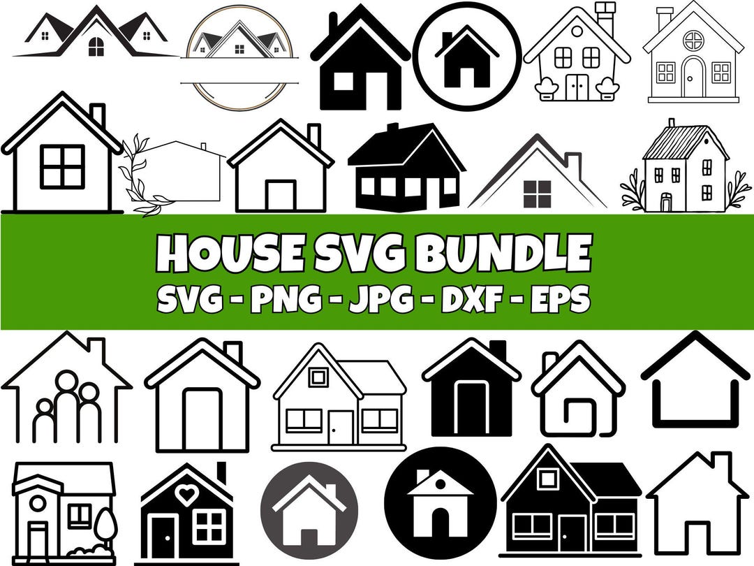 House SVG Bundle | House Clipart | House Png | House Vector | House ...