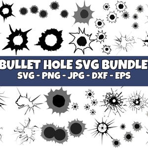 Bullet Hole SVG Bundle, Bullet Hole PNG Bundle, Bullet Hole Clipart, Bullet Hole SVG Cut Files For Cricut, Bullet Hole Silhouette.