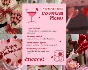 May include: A pink Valentine's Day Edition cocktail menu featuring a martini glass icon, a list of four drinks including Love Potion, Be Mine Bellini, Sweetheart Spritz, and Raspberry Smooch, a cheers graphic, and a glass with ice cubes.