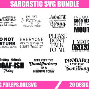 Sarcastic SVG Bundle, Funny Sassy Quotes Cut Files, Digital Download For Cricut & Silhouette, Sassy Sayings PNG, DXF, Eps, Svg Files