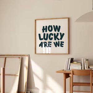 How Lucky Are We Wall Art, Retro Aesthetic Print, Western Wall Art, Sage Green Decor, Coquette Room Poster, Bar Cart Decor, Digital Download
