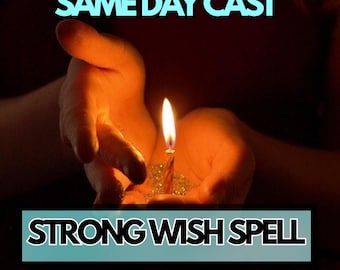 May include: A lit candle held in cupped hands, with the text "SAME DAY CAST" above and "STRONG WISH SPELL" below. The candle flame glows brightly against a dark background, suggesting a spiritual or mystical theme.