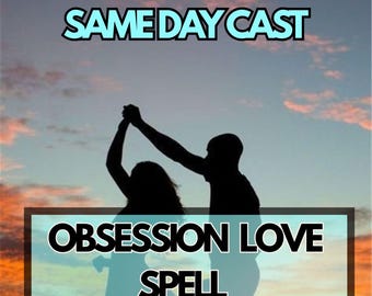 May include: Silhouette of a couple dancing against a sunset sky. Text at the top reads "SAME DAY CAST" in a light blue font. Below, a rectangular box contains the words "OBSESSION LOVE SPELL".