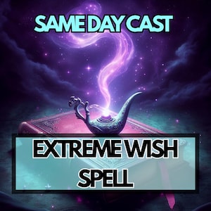 May include: Digital art featuring a purple genie lamp with a glowing purple stream of energy rising from it. The text "SAME DAY CAST" is above the lamp, and "EXTREME WISH SPELL" is below it, all against a starry night sky.