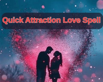 Puede incluir: Silueta de una pareja tomados de la mano, sobre un fondo de una explosión rosa en forma de corazón. Las palabras "Quick Attraction Love Spell" se muestran en texto rojo sobre una pancarta oscura, sobre un fondo azul y rosa.