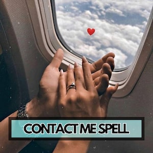 May include: Hands clasped together, one wearing a ring, with a red heart floating near a window. The text "CONTACT ME SPELL" is displayed in a teal box at the bottom of the image.
