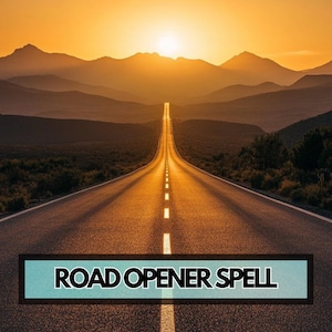 May include: A scenic image of a road stretching towards the horizon at sunset. The asphalt road is marked with white lines, leading the eye towards the sun. The text "ROAD OPENER SPELL" is displayed in a rectangular box at the bottom.