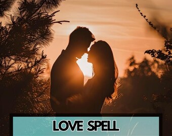 Love Spell – Attract Real Love, Deepen Emotional Connection & Open Your Heart to Romance