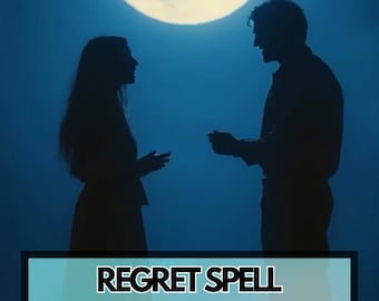 Regret Spell – Make Them Feel What They’ve Lost – Deep Emotional Awakening & Reflection Ritual