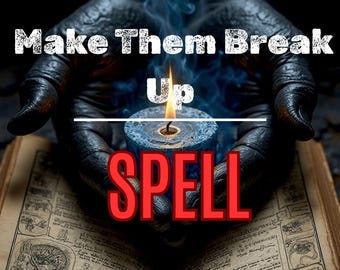 May include: A blue candle with a lit flame, held by dark, textured hands. The text "Make Them Break Up SPELL" is displayed above and below the candle. An open book with illustrations is in the background.
