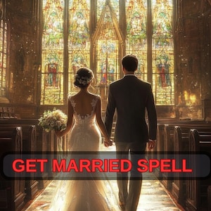 以下が含まれることがあります： 教会内を歩く、手をつないだカップル。花嫁は白いウェディングドレスを着て、ブーケを持っています。画像の下部には「GET MARRIED SPELL」というテキストが表示されています。